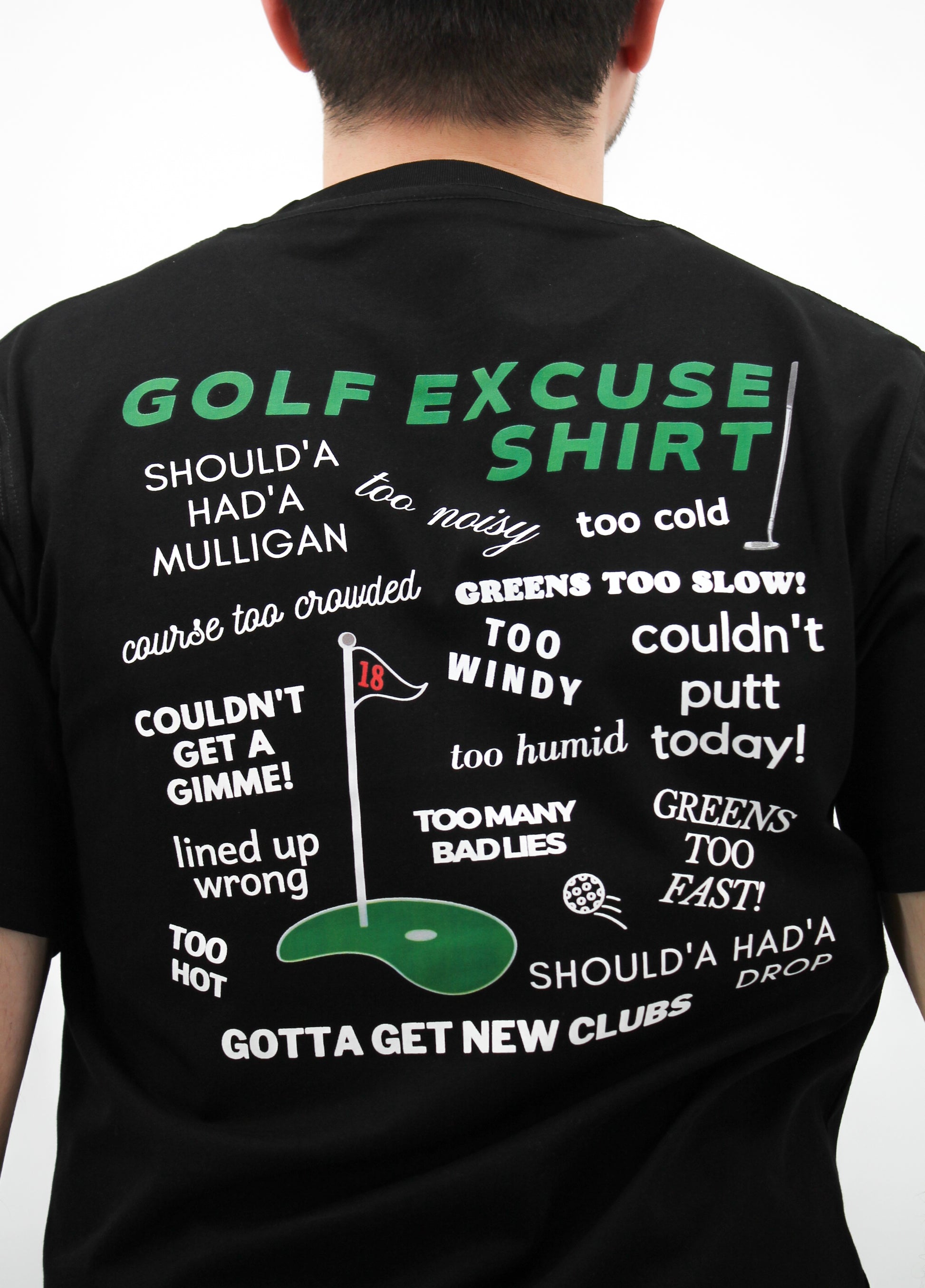 Golf Excuse Shirt