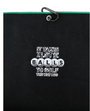 A black textured golf towel with a white embroidered slogan reading 'IT TAKES A LOT OF BALLS TO GOLF THE WAY I DO' and a green zipper trim at the top, shown on a plain white background.